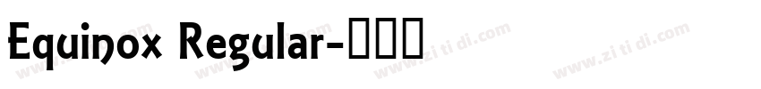 Equinox Regular字体转换
